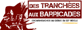 Kit de démarrage “Des Tranchées Aux Barricades”