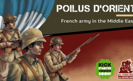 Kickstarter Poilus d’Orient